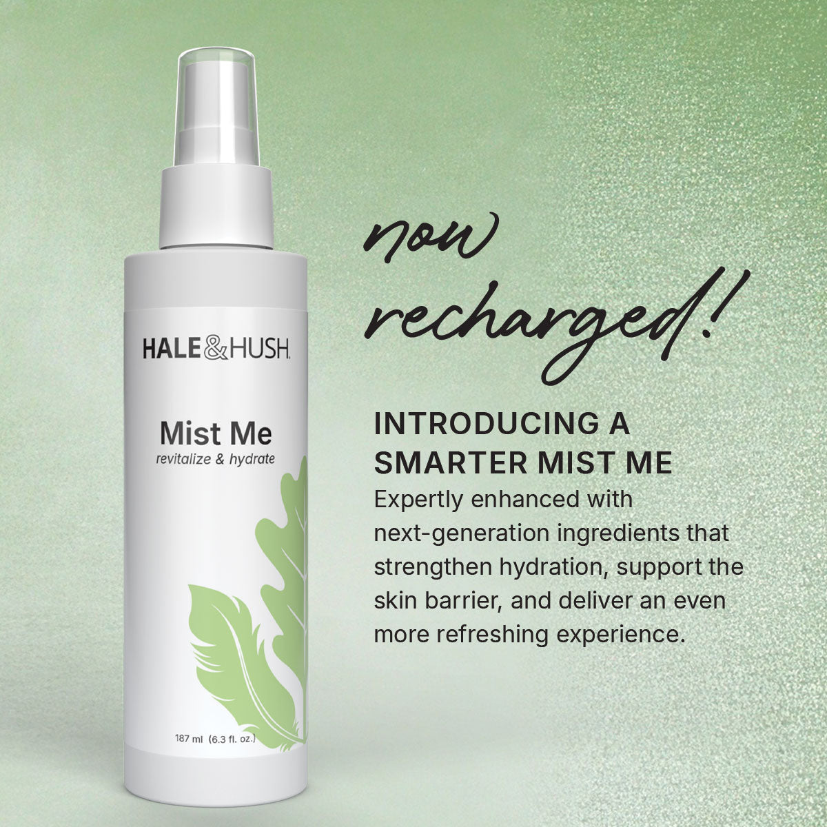 Mist Me - Now Recharged | Hale & Hush