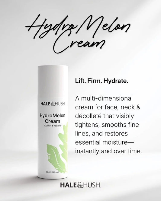 Hale & Hush HydroMelon Cream – Firming Face, Neck & Décolleté Moisturizer